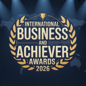 INTERNATIONAL BUSINESS SUMMIT AND ACHIEVER AWARDS 2026